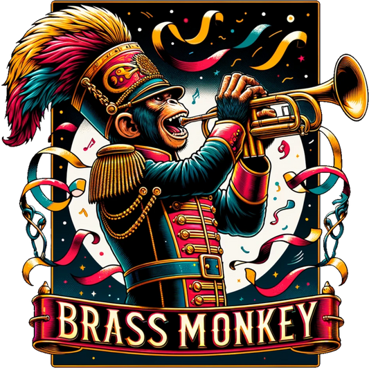 Loud & Brash: The Brass Monkey Tee